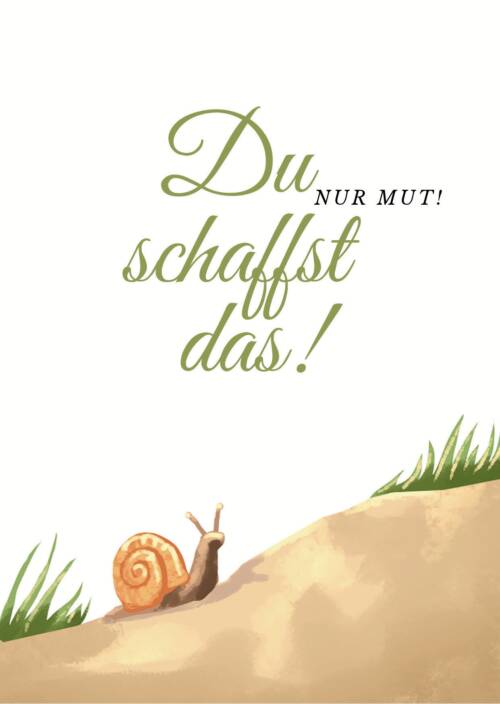 Postkarte Schnecke - Du schaffst das