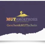Mutamorphosis Gutschein